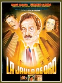 La jaula de oro La jaula de oro