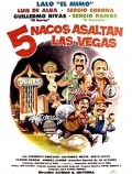 Película Cinco nacos asaltan Las Vegas