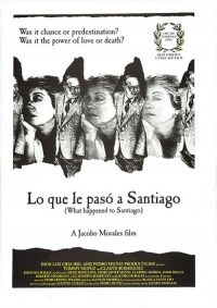 Lo que le pasó a Santiago Lo que le pasó a Santiago