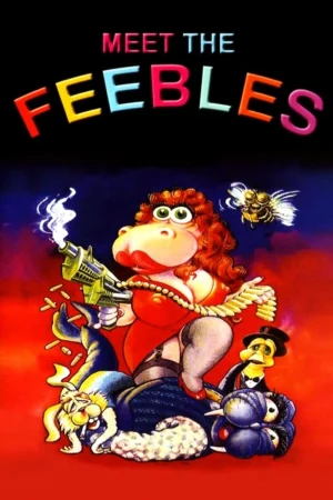 El delirante mundo de los Feebles