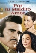 Película Por tu maldito amor
