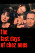 Película The Last Days of Chez Nous