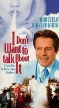 Película I Don't Want to Talk About It