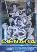 Película Ciénaga