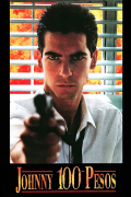Película Johnny One Hundred Pesos