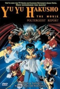 Yu Yu Hakusho: Los invasores del infierno