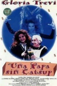 Una papa sin catsup Reparto Completo de Una papa sin catsup