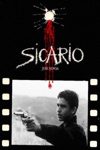 Sicario, la ley de la calle