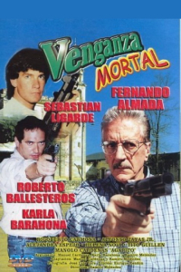 Venganza mortal Venganza mortal