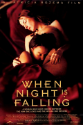 Película When Night Is Falling