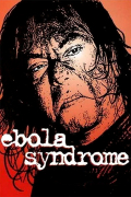 Película Ebola Syndrome