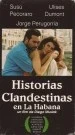 Historias clandestinas en La Habana