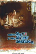 Película Between Marx and a Naked Woman