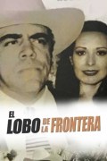 Película El lobo de la frontera