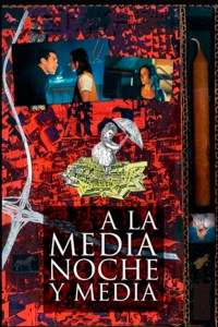 A la medianoche y media