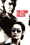 Película Fulltime Killer