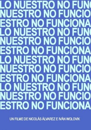 Lo nuestro no funciona