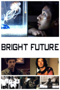 Película Bright Future