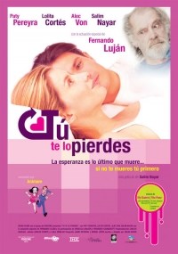 Tu te lo pierdes Tu te lo pierdes