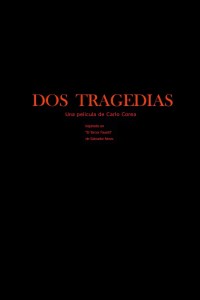 Dos tragedias