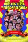 Película Dios los junta y ellos se separan