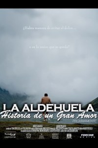La Aldehuela: Historia de un Gran Amor La Aldehuela: Historia de un Gran Amor