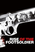 Película Rise of the Footsoldier