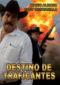 Destino De Traficantes
