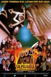 100% lucha, la película