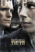 Película Nothing But the Truth
