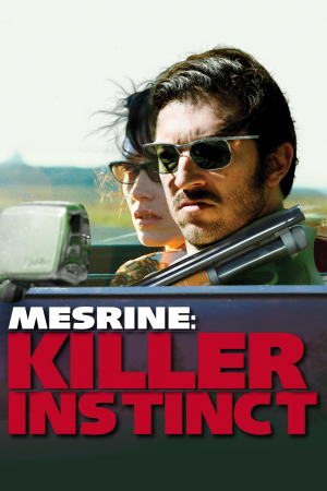 Mesrine: Parte 1. Instinto de muerte