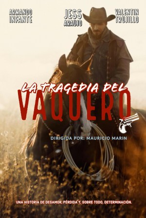 La Tragedia del Vaquero