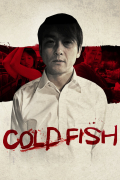Película Cold Fish