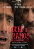 Lucho y Ramos