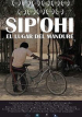 Sipo'hi - El lugar del manduré