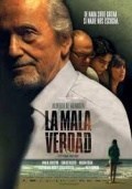 La mala verdad