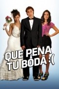 Película Que Pena Tu Boda