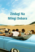 Película Zindagi Na Milegi Dobara