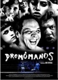 Película Dromómanos