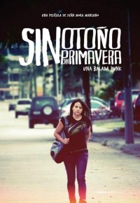 Sin otoño, sin primavera Sin otoño, sin primavera
