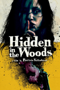 Película Hidden in the Woods