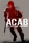 Película A.C.A.B. - All Cops Are Bastards