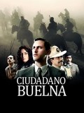 Película Ciudadano Buelna
