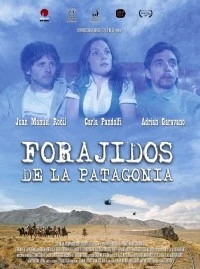 Forajidos de la Patagonia