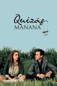 Quizás Mañana Quizás Mañana