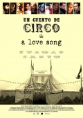 Película A Circus Story & A Love Song