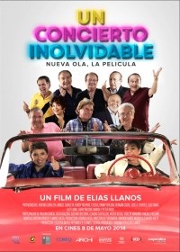 Un Concierto Inolvidable: Nueva Ola, La Película