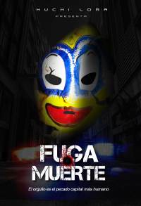 Fuga o Muerte
