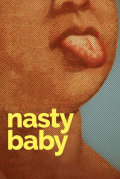 Película Nasty Baby