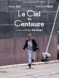 Película Le ciel du centaure